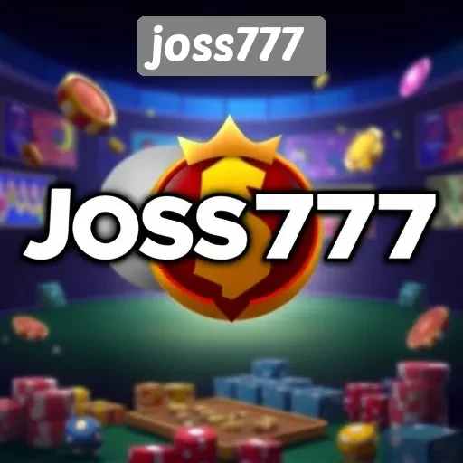 Mengenal Joss777 sebagai Platform Game Online Terpercaya